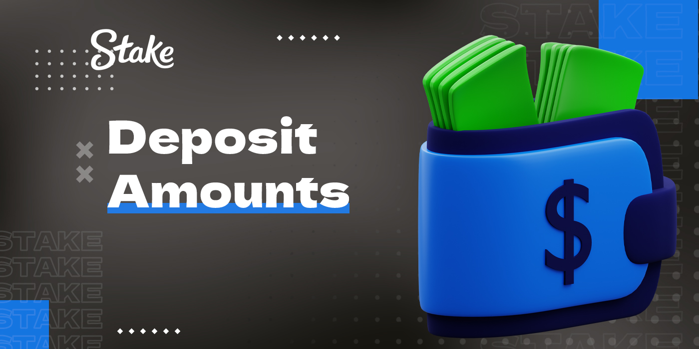 Amount available for deposit on Stake platform