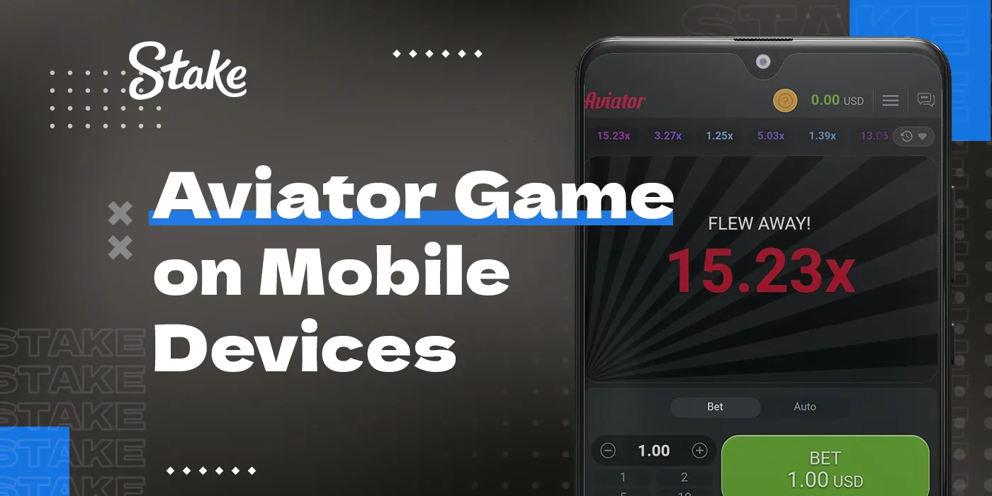 Play Aviator on Stake with mobile devices